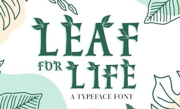 Leaf for Life Font Fonts Free Download Leaf for Life Font - Featured Image