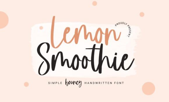 Lemon Smoothie Font - Featured Image