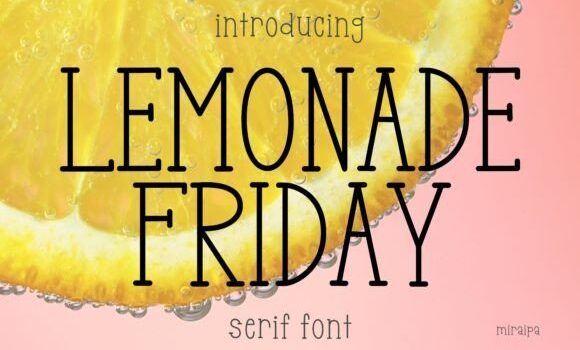Lemonade Friday Font Fonts Free Download Lemonade Friday Font - Featured Image