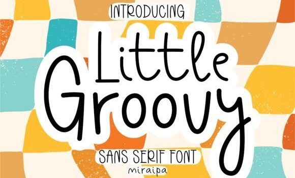 Little Groovy Font - Featured Image