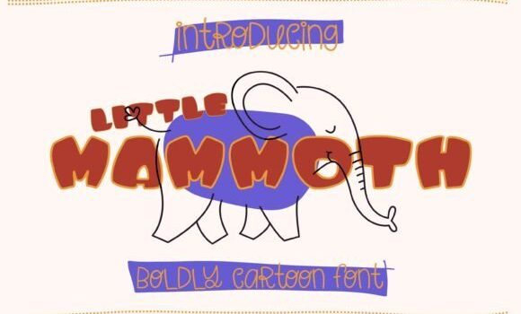 Little Mammoth Font - Featured Image