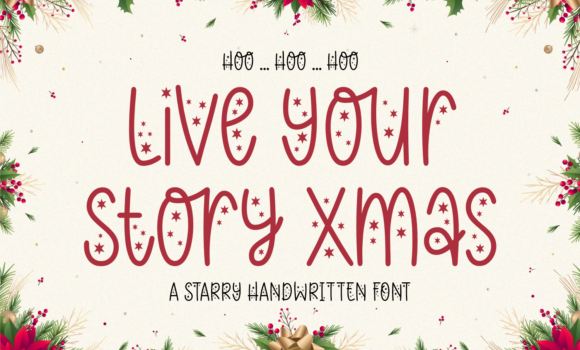 Live Your Story Xmas Font Fonts Free Download Live Your Story Xmas Font - Featured Image