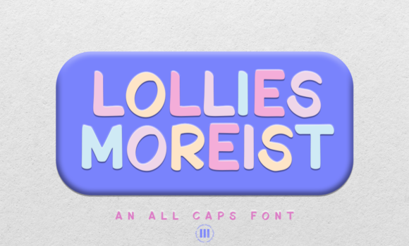 Lollies Moreist Font - Featured Image
