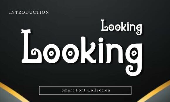 Looking Font - Featured Image