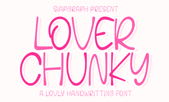 Lover Chunky Font - Featured Image