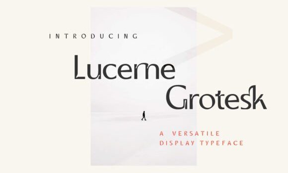 Lucerne Grotesk Font Fonts Free Download Lucerne Grotesk Font - Featured Image
