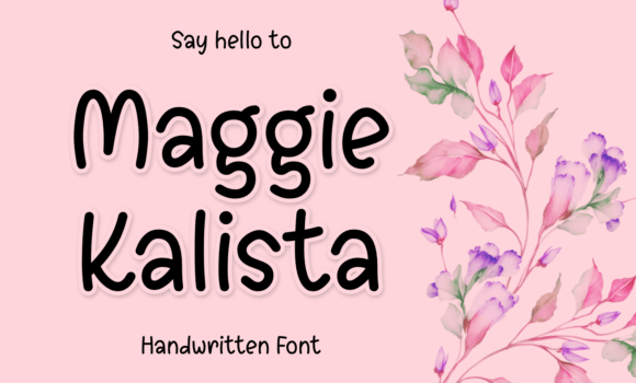Maggie Kalista Font - Featured Image