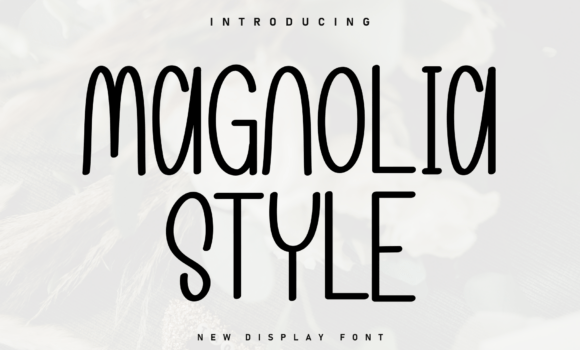 Magnolia Style Font - Featured Image