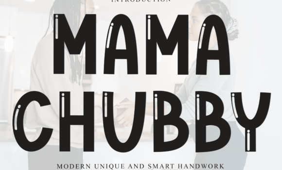 Mama Chubby Font - Featured Image