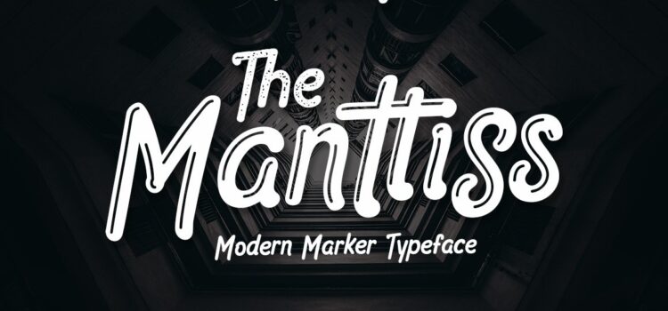 Manttiss Font - Featured Image