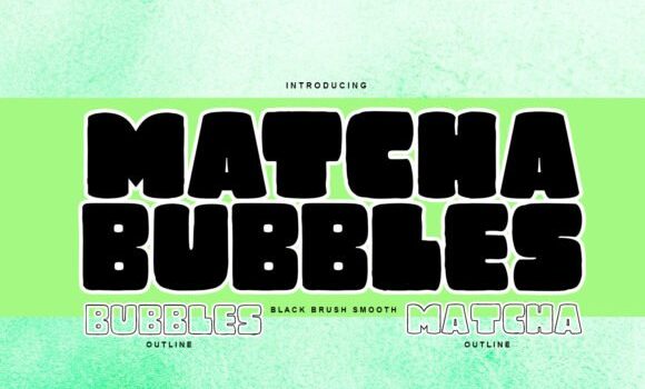 Matcha Bubbles Font - Featured Image