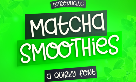 Matcha Smoothies Font - Featured Image