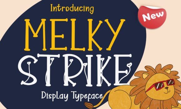 Melky Strike Font - Featured Image