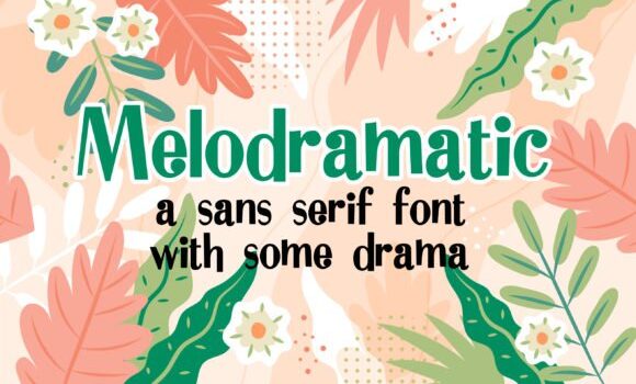 Melodramatic Font - Featured Image