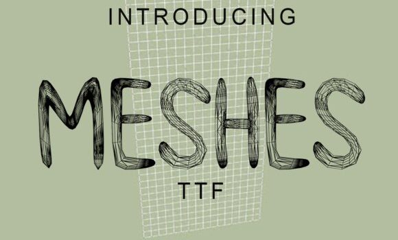 Meshes Font - Featured Image