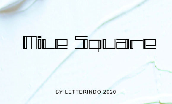 Mile Square Font - Featured Image