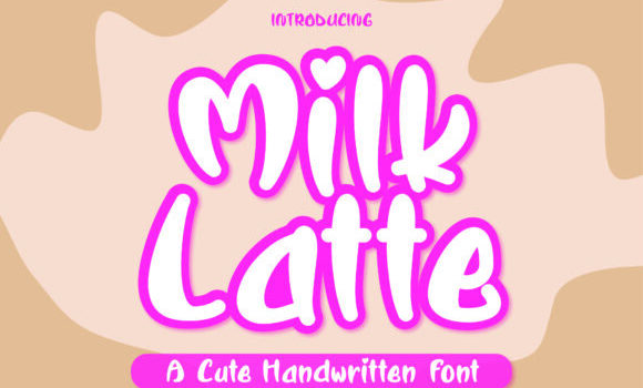 Milk Latte Font Fonts Free Download Milk Latte Font - Featured Image