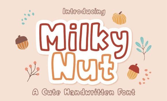 Milky Nut Font Fonts Free Download Milky Nut Font - Featured Image