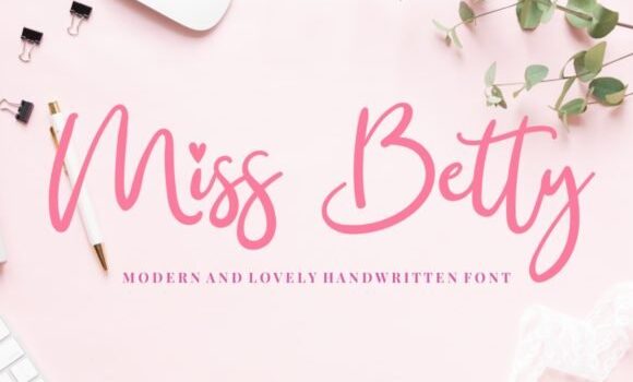 Miss Betty Font - Featured Image