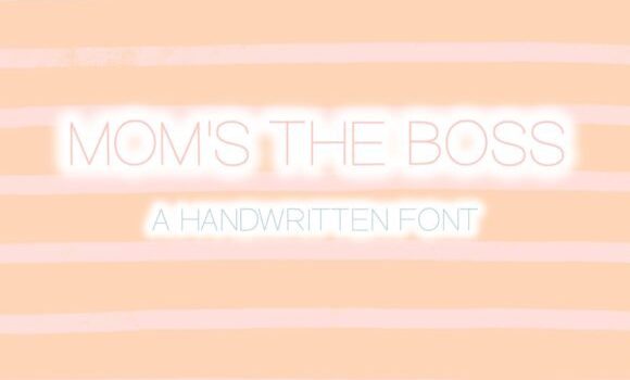 Mom's the Boss Font - Featured Image