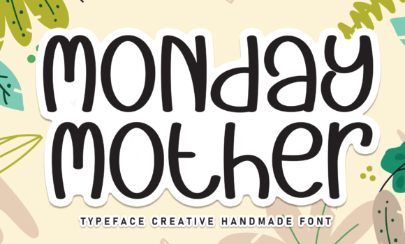 Monday Mother Font Fonts Free Download Monday Mother Font - Featured Image