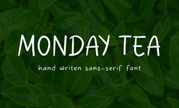 Monday Tea Font Fonts Free Download