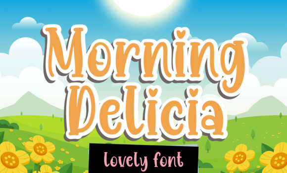 Morning Delicia Font - Featured Image