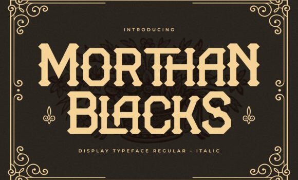Morthan Blacks Font Fonts Free Download Morthan Blacks Font - Featured Image