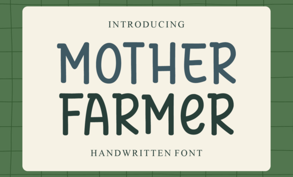 Mother Farmer Font - Featured Image