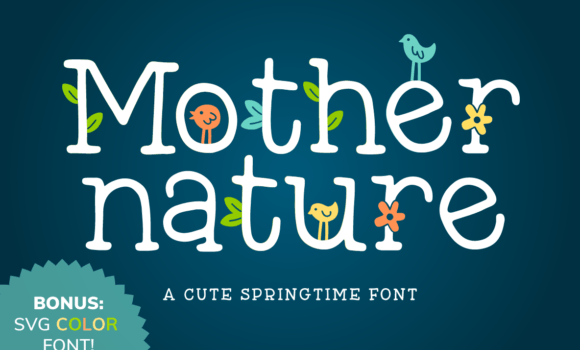 Mother Nature Font Fonts Free Download Mother Nature Font - Featured Image