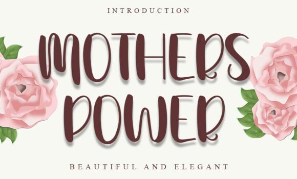 Mothers Power Font Fonts Free Download Mothers Power Font - Featured Image