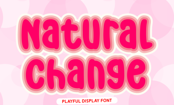 Natural Change Font - Featured Image