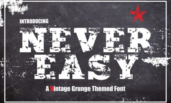 Never Easy Font - Featured Image