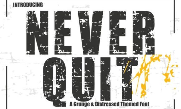 Never Quit Font - Featured Image