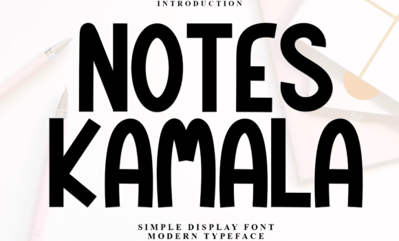 Notes Kamala Font Fonts Free Download Notes Kamala Font - Featured Image