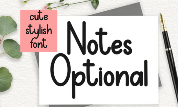 Notes Optional Font - Featured Image