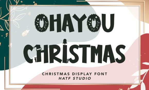 Ohayou Christmas Font Fonts Free Download Ohayou Christmas Font - Featured Image
