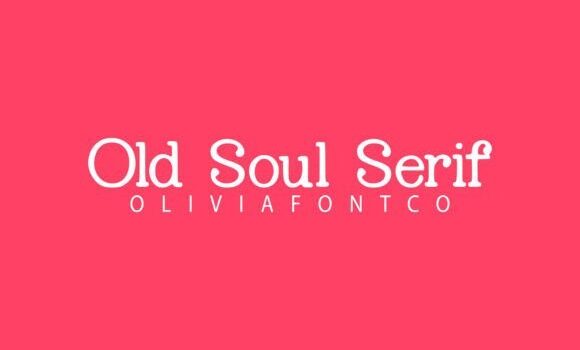 Old Soul Serif Font - Featured Image