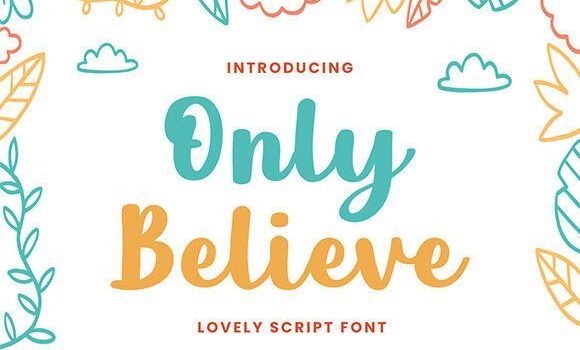 Only Believe Font Fonts Free Download Only Believe Font - Featured Image