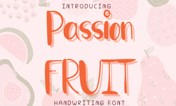 Passion Fruit Style Font Fonts Free Download Passion Fruit Style Font - Featured Image