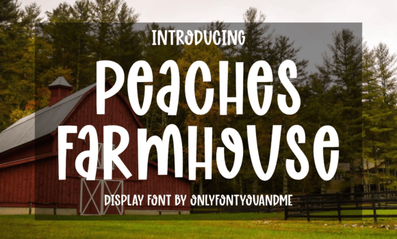 Peaches Farmhouse Font - Featured Image