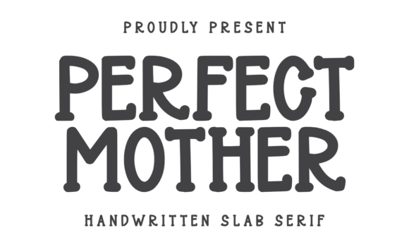 Perfect Mother Font Fonts Free Download Perfect Mother Font - Featured Image