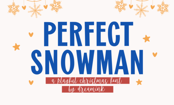 Perfect Snowman Font Fonts Free Download Perfect Snowman Font - Featured Image