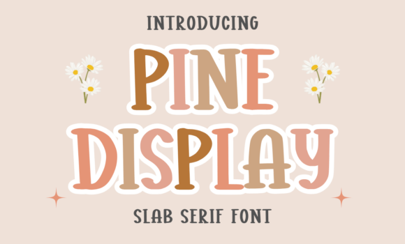 Pine Display Font Fonts Free Download Pine Display Font - Featured Image