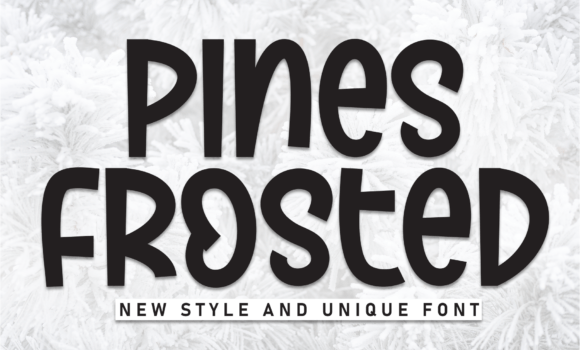 Pines Frosted Font - Featured Image