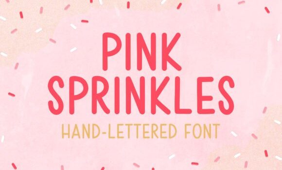 Pink Sprinkles Font Fonts Free Download Pink Sprinkles Font - Featured Image