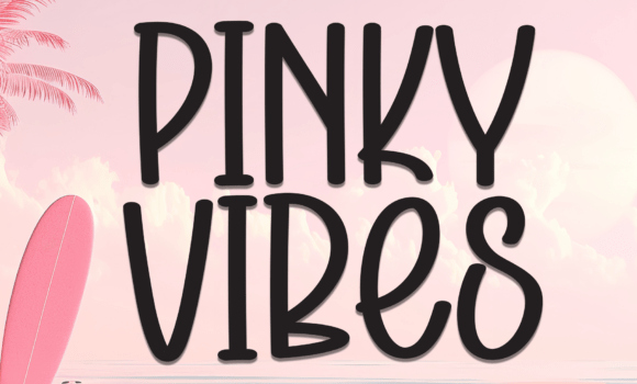 Pinky Vibes Font - Featured Image