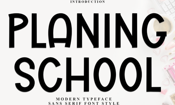 Planing School Font - Featured Image