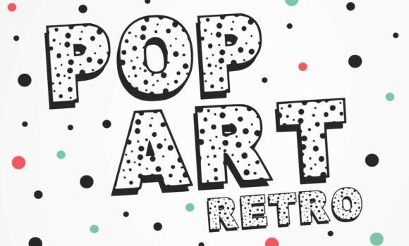 Pop Art Retro Font Fonts Free Download Pop Art Retro Font - Featured Image
