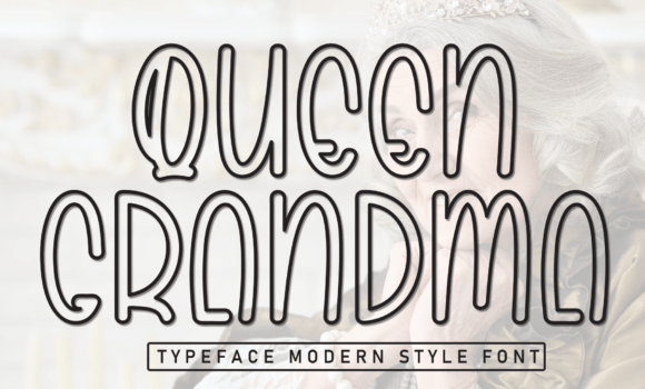 Queen Grandma Font Fonts Free Download Queen Grandma Font - Featured Image